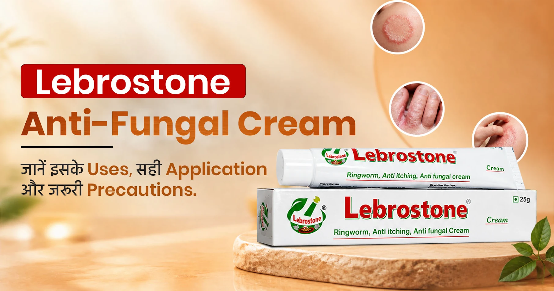 LEBROSTONE CREAM USE